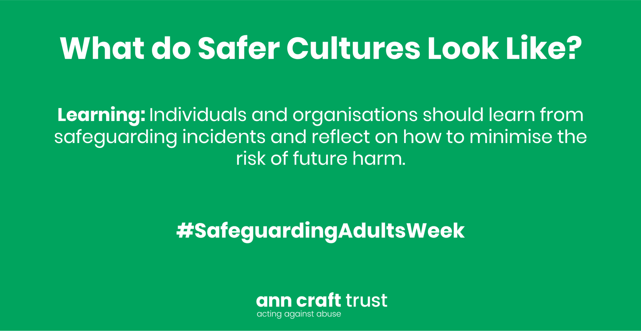 Safeguarding Adults Week 2021 Learning Ann Craft Trust 2308